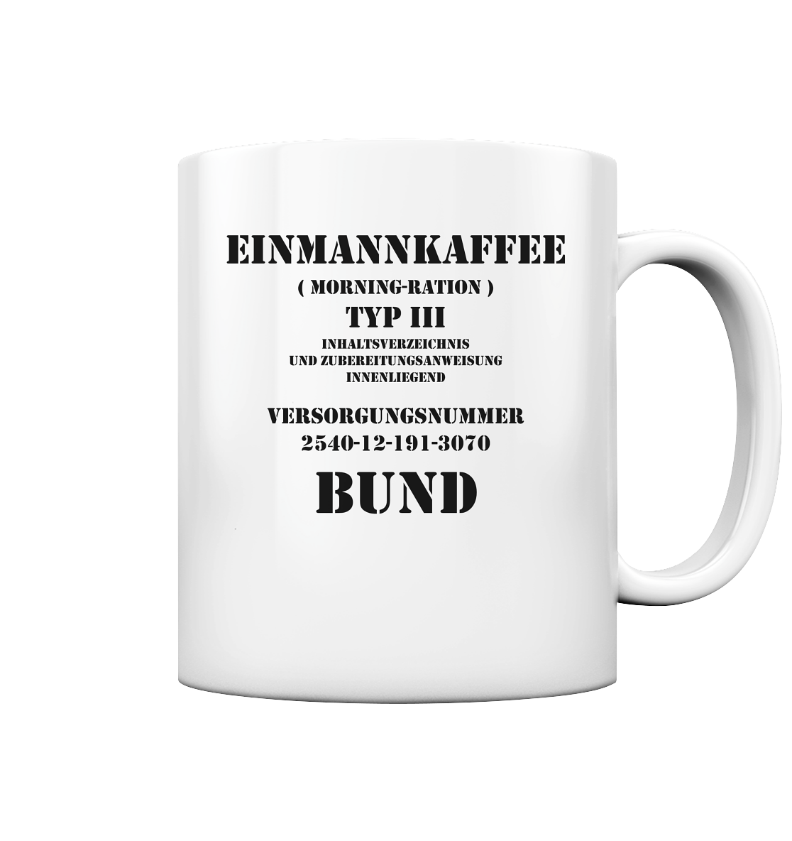 Einmann Kaffee Tasse - Tasse glossy