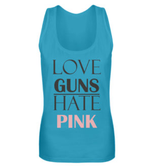 Love Guns / Hate Pink - Frauen Tanktop-3175